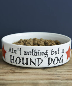 Sweet William Aint Nothing But A Hound Dog - Small Dog Bowl